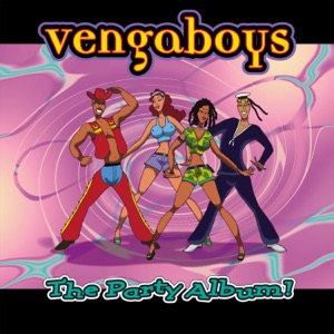 Vengaboys - We Like To Party! (The Vengabus) - 排舞 音樂