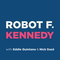 Robot F. Kennedy podcast