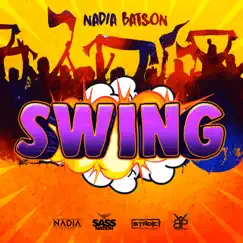 Swing - Single by Nadia Batson album reviews, ratings, credits