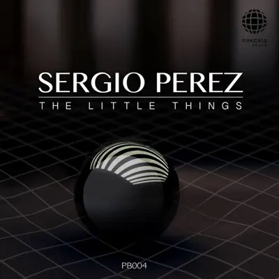 The Little Things - Single - Sergio Pérez