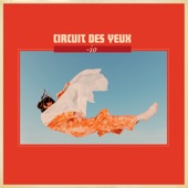 Circuit des Yeux - The Chase