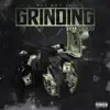 Grinding (feat. Revenue) - Single album lyrics, reviews, download