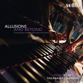 Allusions and Beyond (Transcriptions and Transformations for Piano Duo) artwork