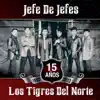 Jefe de Jefes album lyrics, reviews, download