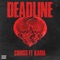 Deadline (feat. Ilaria) - Chriss lyrics