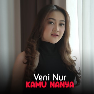 Veni Nur - Kamu Nanya - 排舞 音乐