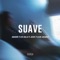 Suave (feat. Jozue) - Kid Gallo, Alan Jacques & Amador lyrics