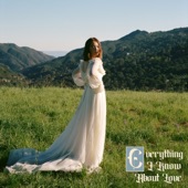 Everything I Know About Love artwork