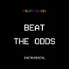 Beat the Odds (Instrumental) - Single album lyrics, reviews, download