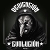 Dedicación Evolución - Single, 2013