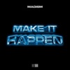 Make It Happen - Single, 2024