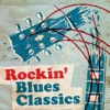 Rockin' Blues Classics