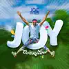 Joy Overflow - Single album lyrics, reviews, download