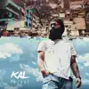Kal (Future) - Single album lyrics, reviews, download