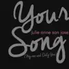 Your Song (My One and Only You) - Single album lyrics, reviews, download