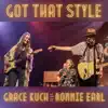 Got That Style (feat. Ronnie Earl) - Single album lyrics, reviews, download