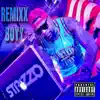 Remixx Boyy - Single album lyrics, reviews, download