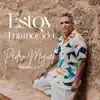 Estoy Enamorado - Single album lyrics, reviews, download