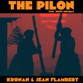 The Pilon (feat. Maria Marquez) [Extended] artwork