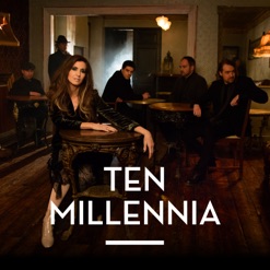 TEN MILLENNIA cover art