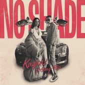 No Shade (feat. Yung Raja) artwork