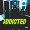 Addicted - Rocko Ballin lyrics