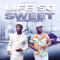 Life So Sweet (feat. Chronic Law) - Jsweet lyrics