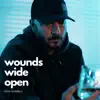 Wounds Wide Open - Single album lyrics, reviews, download