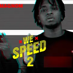 We Speed 2 by Magnom album reviews, ratings, credits