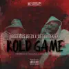 Kold Game (feat. SieteNameKeek) - Single album lyrics, reviews, download