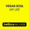 My Life - Single album lyrics, reviews, download