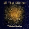 All That Glitters - Single