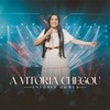 A Vitória Chegou - Single