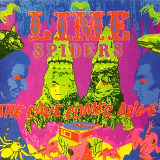descargar álbum The Lime Spiders - The Cave Comes Alive