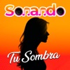 Tu Sombra - Single