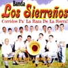 Banda Los Sierrenos - Tus Caderas Te Traicionan