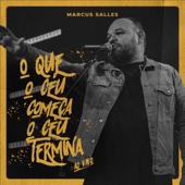 O Que o Céu Começa o Céu Termina (Ao Vivo) artwork