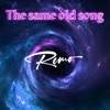 The Same Old Song - Single
