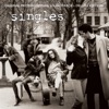 Singles (Deluxe Version) [Original Motion Picture Soundtrack]