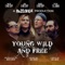 Young Wild and Free artwork