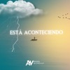 Está Aconteciendo - Single