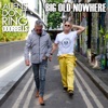 Big Old Nowhere - Single