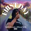 First Day (feat. AK Bandamont) - Single album lyrics, reviews, download