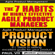 Paul VII - Agile Product Management: Product Vision 21 Tips & The 7 Habits of Highly Effective Agile Product Managers (Unabridged)