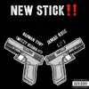 NEW STICK (feat. Jamar Rose) - Single album lyrics, reviews, download