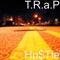 Hu$Tle - Trap lyrics