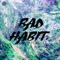 Bad Habit - Sama Blake lyrics