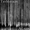 Broke Again - TayMackin lyrics