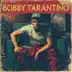 Bobby Tarantino album cover