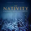 Stream & download The Nativity (Cinematic Christmas Carols)